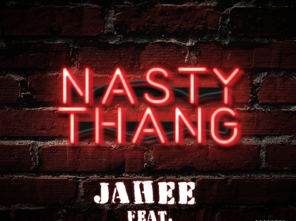 NEONNasty Thang - Jahee Feat. Kirko Bangz (Cover Art)